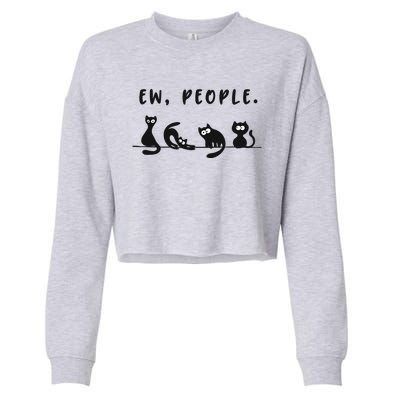 black cat funny wo ew people meowy cat lovers Cropped Pullover Crew