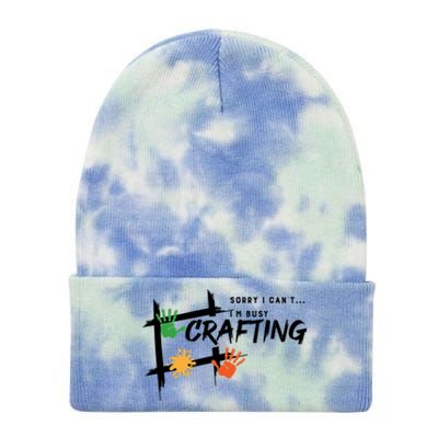 Busy Crafting Funny Saying Hobby Crafter Funny Gift Tie Dye 12in Knit Beanie