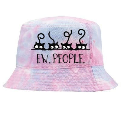 Black Cat Funny Ew People Meowy Cat Lovers Tie-Dyed Bucket Hat