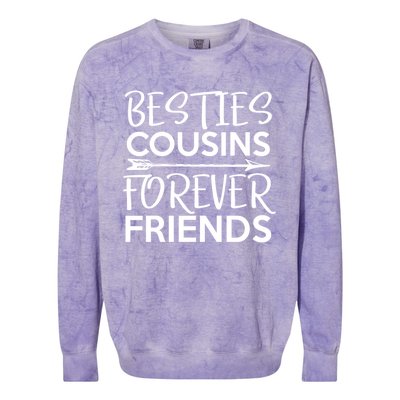 Besties Cousins Forever Friends Matching Cousin Bff Colorblast Crewneck Sweatshirt