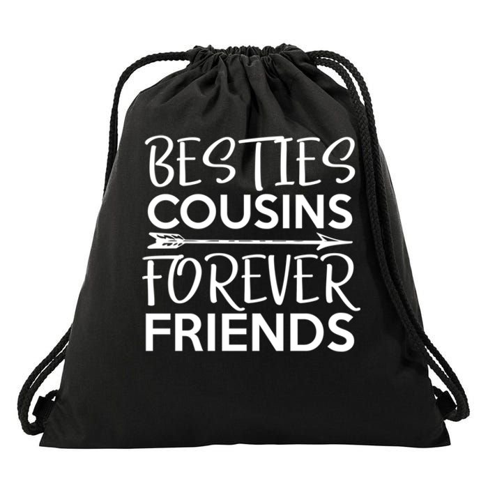 Besties Cousins Forever Friends Matching Cousin Bff Drawstring Bag