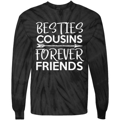 Besties Cousins Forever Friends Matching Cousin Bff Tie-Dye Long Sleeve Shirt