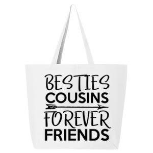 Besties Cousins Forever Friends Matching Cousin Bff 25L Jumbo Tote