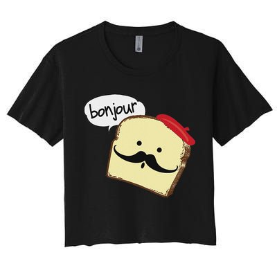 Bonjour Cute French Toast Funny Love France Foodie Humor Women's Crop Top Tee