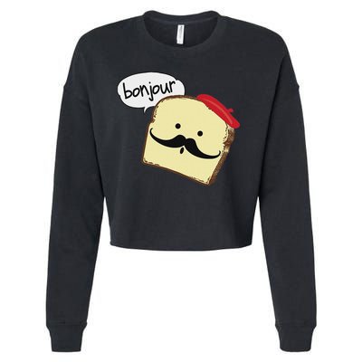 Bonjour Cute French Toast Funny Love France Foodie Humor Cropped Pullover Crew