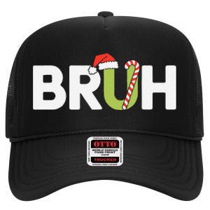 Bruh Christmas Funny Christmas Gift High Crown Mesh Back Trucker Hat