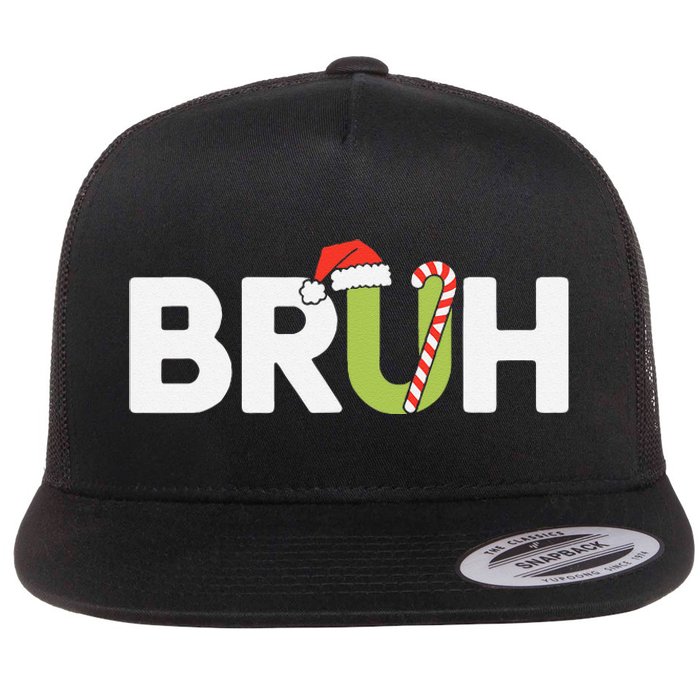 Bruh Christmas Funny Christmas Gift Flat Bill Trucker Hat