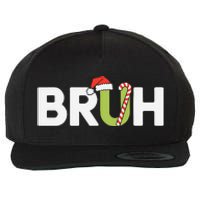 Bruh Christmas Funny Christmas Gift Wool Snapback Cap