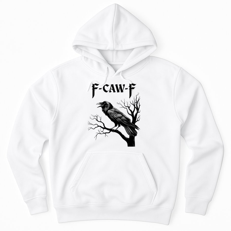 Black Crow, F-Caw-F Black Bird Hoodie