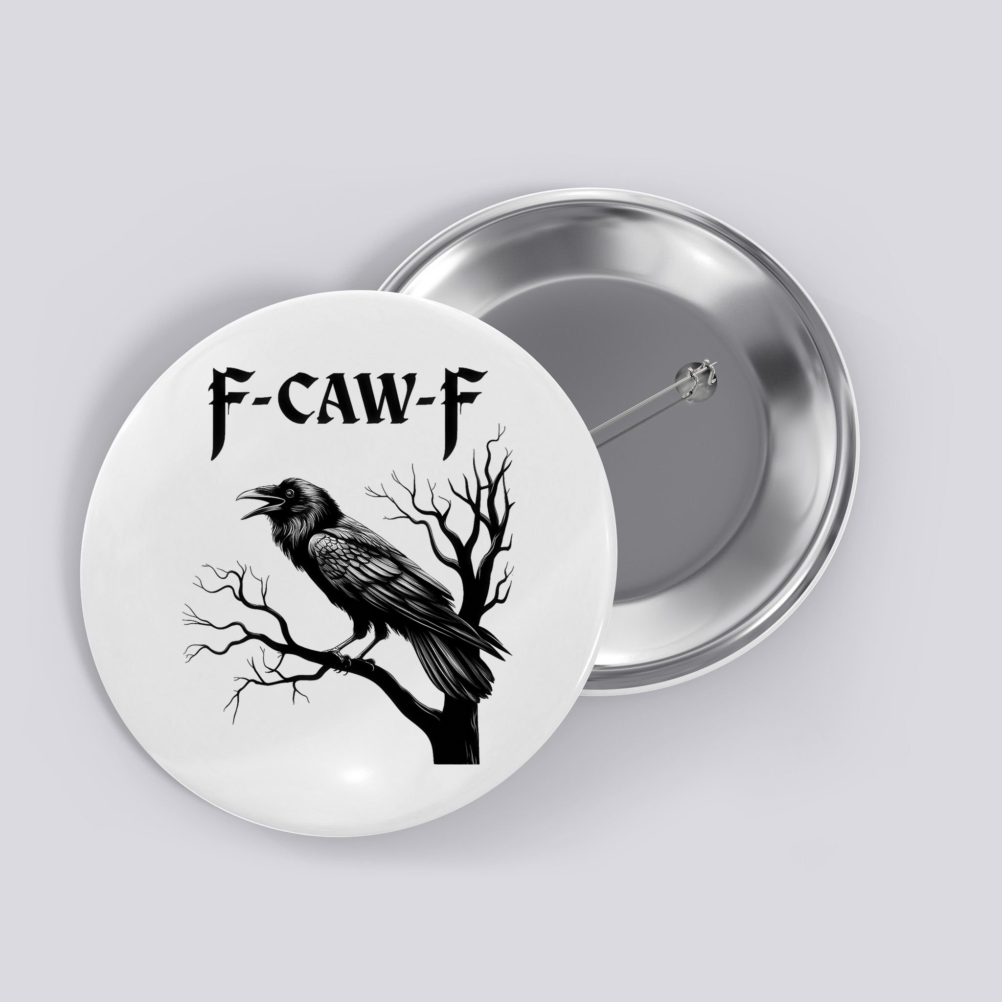 Black Crow, F-Caw-F Black Bird Button