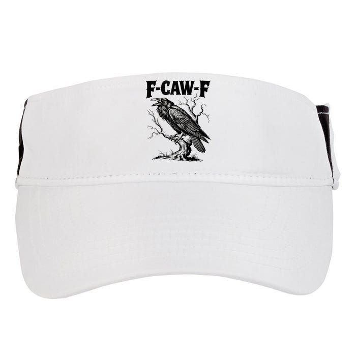 Black Crow, F-Caw-F Funny Black Bird Lover Adult Drive Performance Visor