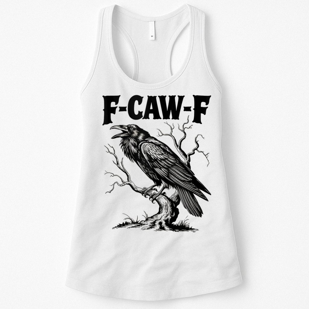 Black Crow, F-Caw-F Funny Black Bird Lover Womens Tank Top