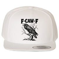 Black Crow, F-Caw-F Funny Black Bird Lover Wool Snapback Cap