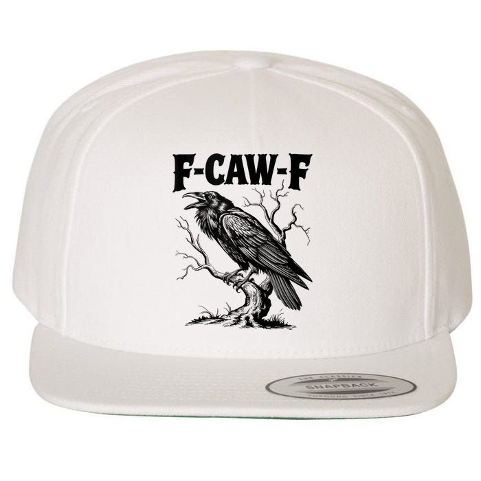 Black Crow, F-Caw-F Funny Black Bird Lover Wool Snapback Cap