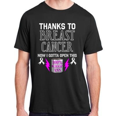 Breast Cancer Fighter Can Of Whoop Ass Funny Quote Meaningful Gift Adult ChromaSoft Performance T-Shirt