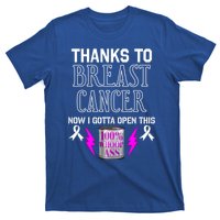 Breast Cancer Fighter Can Of Whoop Ass Funny Quote Meaningful Gift T-Shirt