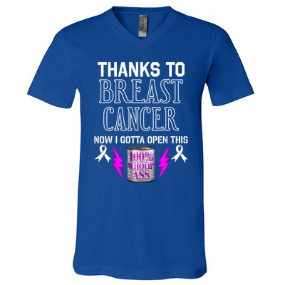 Breast Cancer Fighter Can Of Whoop Ass Funny Quote Meaningful Gift V-Neck T-Shirt