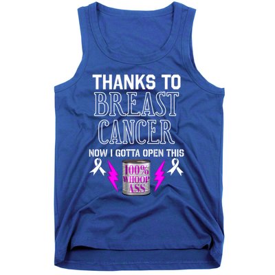 Breast Cancer Fighter Can Of Whoop Ass Funny Quote Meaningful Gift Tank Top