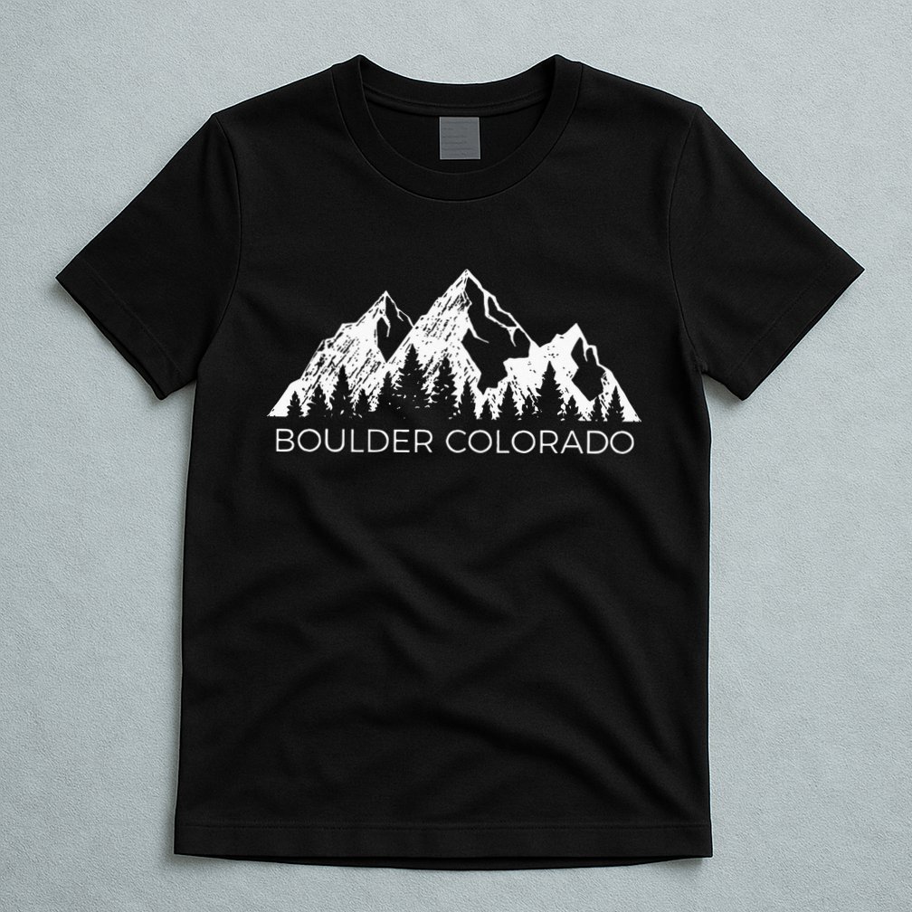 Boulder Colorado For Men Women Boulder Colorado Gift T-Shirt
