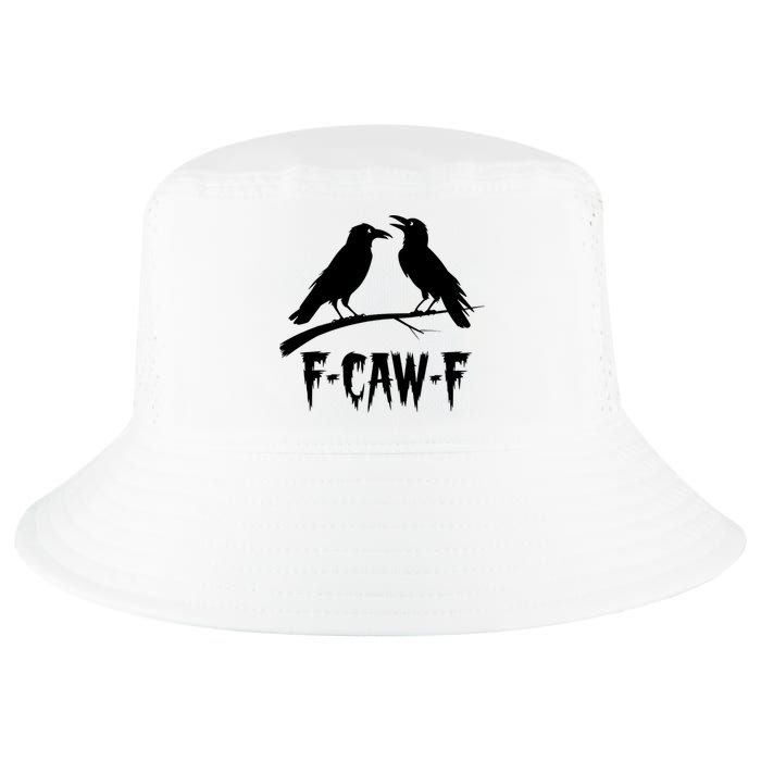 Black Crow, F-Caw-F Funny Black Bird Lover Cool Comfort Performance Bucket Hat