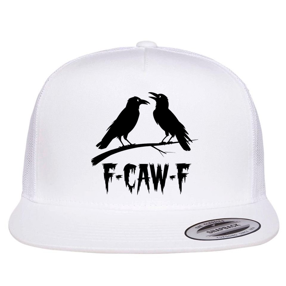 Black Crow, F-Caw-F Funny Black Bird Lover Flat Bill Trucker Hat