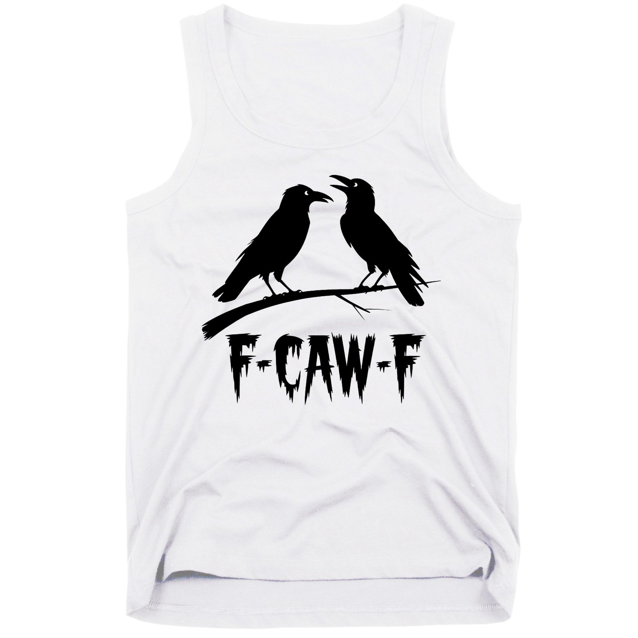 Black Crow, F-Caw-F Funny Black Bird Lover Tank Top