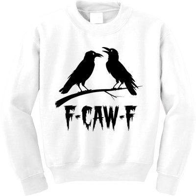 Black Crow, F-Caw-F Funny Black Bird Lover Kids Sweatshirt