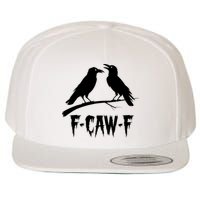 Black Crow, F-Caw-F Funny Black Bird Lover Wool Snapback Cap