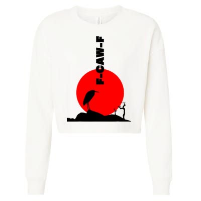 Black Crow F-Caw-F, Black Bird Humor, Funny Sayings Cropped Pullover Crew