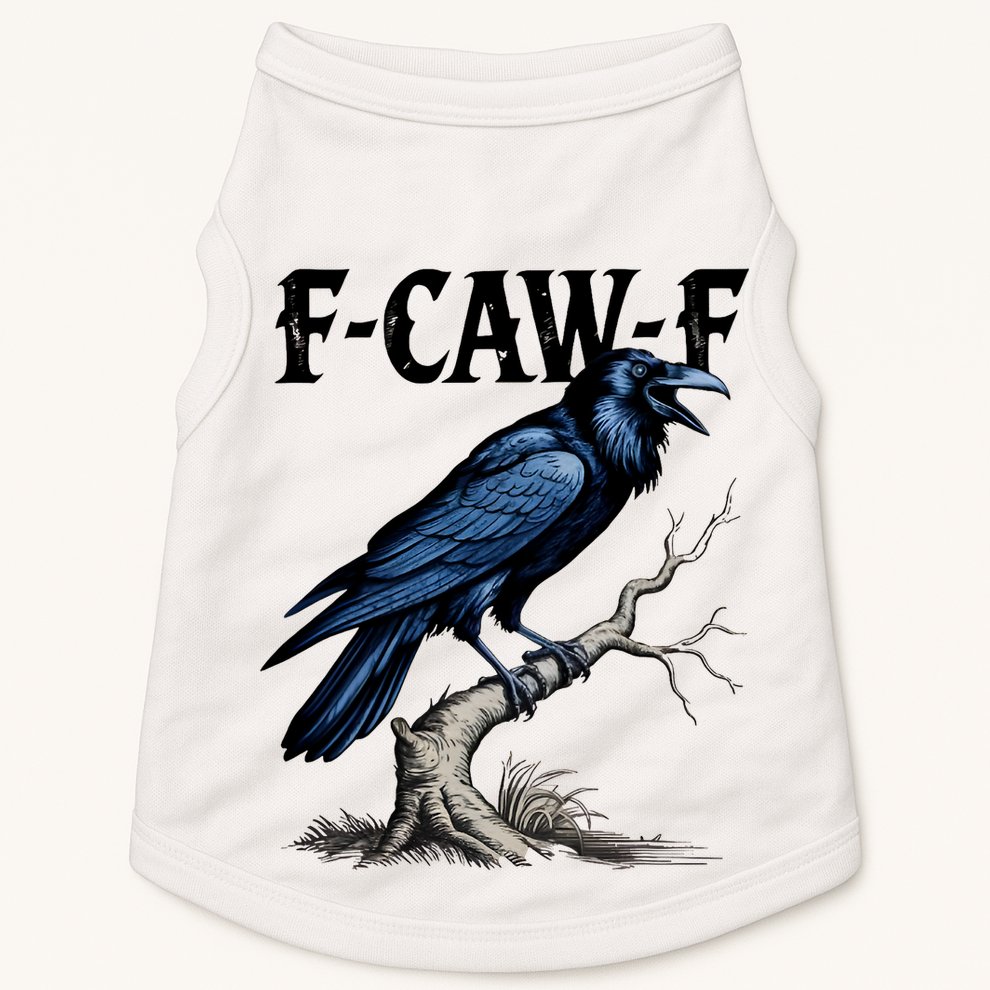 Black Crow, F-Caw-F Funny Black Bird Doggie Tank