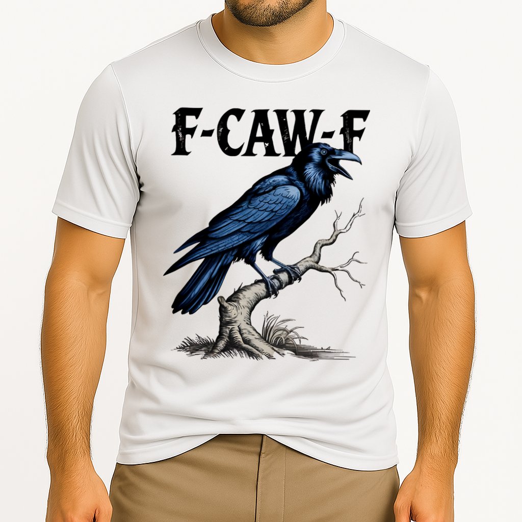Black Crow, F-Caw-F Funny Black Bird Performance Shirt