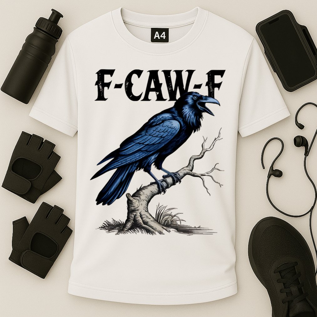 Black Crow, F-Caw-F Funny Black Bird Performance Shirt