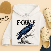 Black Crow, F-Caw-F Funny Black Bird Hoodie