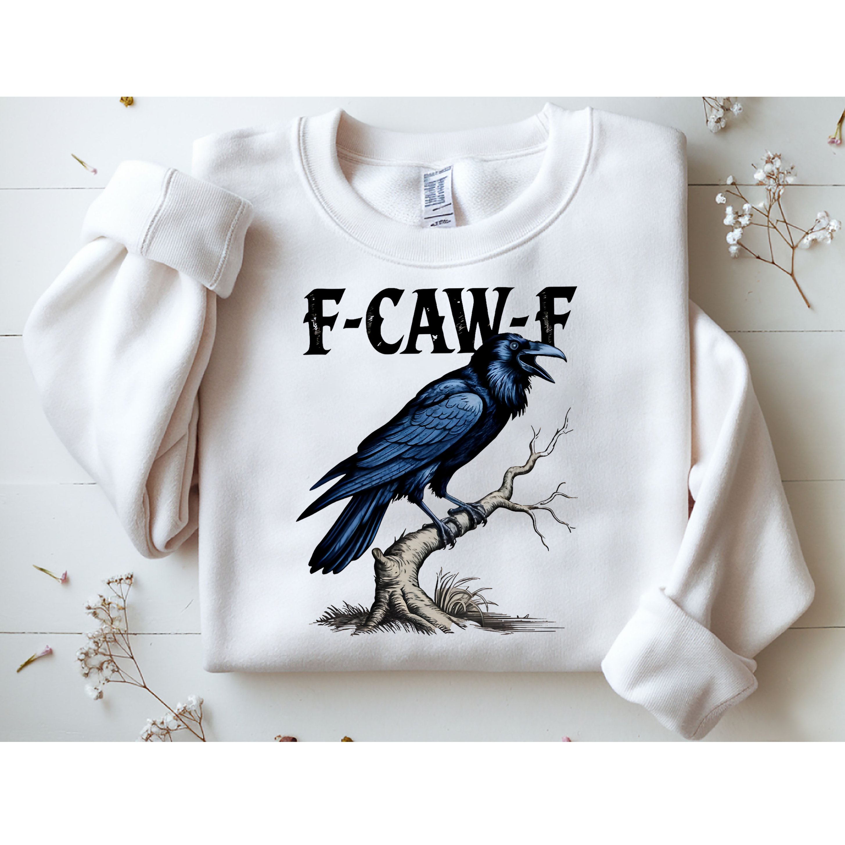 Black Crow, F-Caw-F Funny Black Bird Sweatshirt