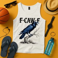 Black Crow, F-Caw-F Funny Black Bird Tank Top
