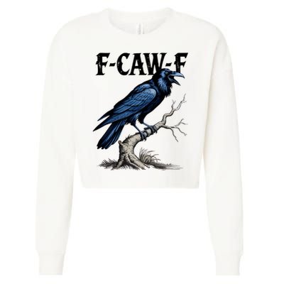 Black Crow, F-Caw-F Funny Black Bird Cropped Pullover Crew