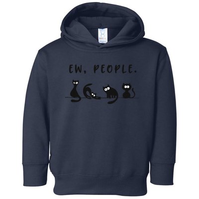 Black Cat Funny Womens Ew People Meowy Cat Lovers Toddler Hoodie