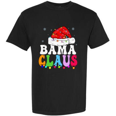 Bama Claus Funny Xmas Family Matching Bama Grandma Christmas Garment-Dyed Heavyweight T-Shirt