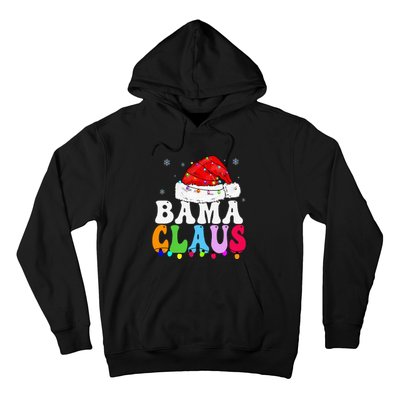 Bama Claus Funny Xmas Family Matching Bama Grandma Christmas Hoodie