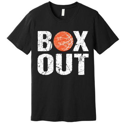Basketball Coach Funny Coaching Saying Box Out Premium T-Shirt