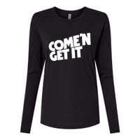 Brothers Comen Get It Womens Cotton Relaxed Long Sleeve T-Shirt