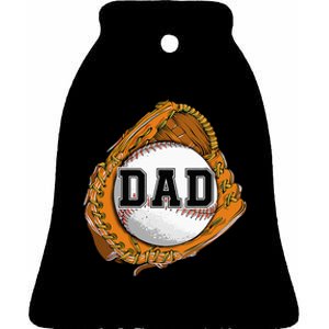 Baseball Catch Glove Baseball Dad Baseball Daddy Fathers Day Ceramic Bell Ornament