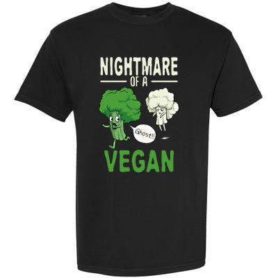 Broccoli Cauliflower Ghost Nightmare Of A Vegan Halloween Gift Garment-Dyed Heavyweight T-Shirt