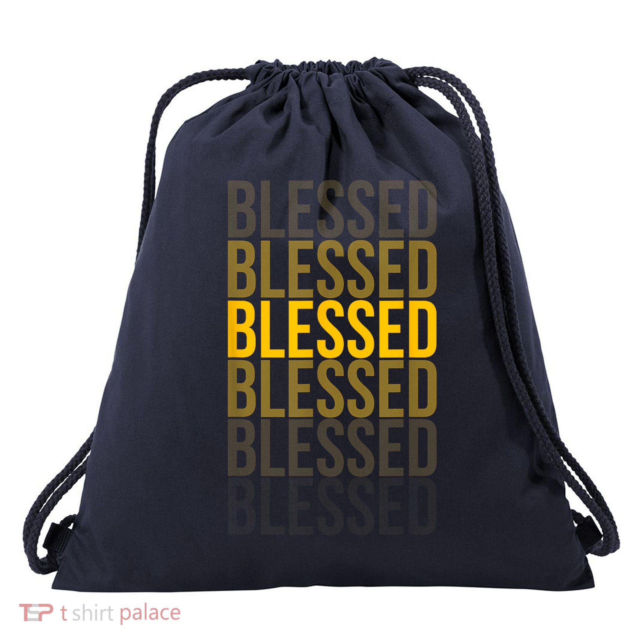 Blessed, Christian God Jesus Church Blessed Men Women Faith Drawstring Bag