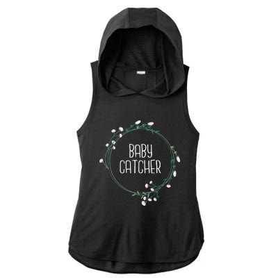 Baby Catcher Gynecology Doula Midwifery Childbirth Worker Ladies PosiCharge Tri-Blend Wicking Draft Hoodie Tank