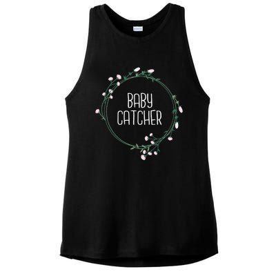 Baby Catcher Gynecology Doula Midwifery Childbirth Worker Ladies PosiCharge Tri-Blend Wicking Tank