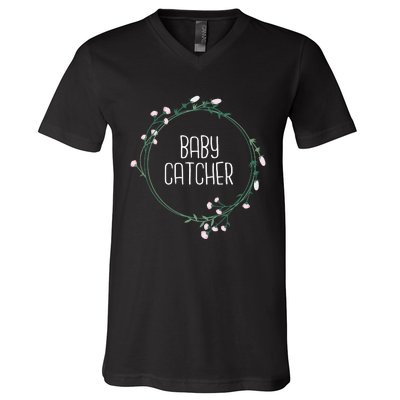 Baby Catcher Gynecology Doula Midwifery Childbirth Worker V-Neck T-Shirt