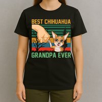 Best Chihuahua Grandpa Ever T-Shirt