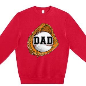 Baseball Catch Glove Baseball Dad Baseball Daddy Fathers Day Premium Crewneck Sweatshirt