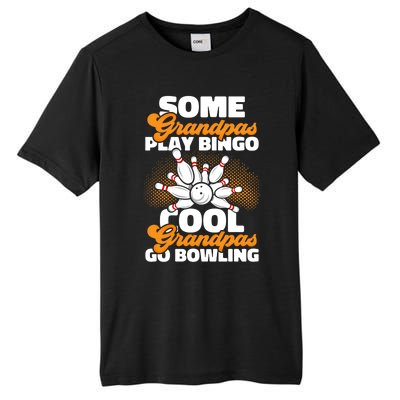 Bowler Cool Grandpas Go Bowling Funny Funny Gift Tall Fusion ChromaSoft Performance T-Shirt